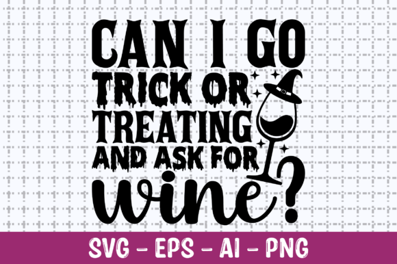Can I Go Trick or Treating and Ask SVG for Crafts and Graphics