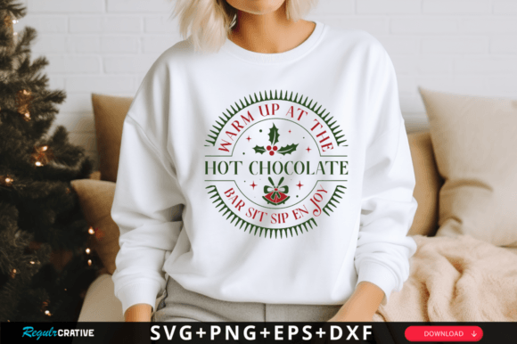 Warm Up at the Hot Chocolate Bar Sit Sip SVG Design for Crafts and Graphics